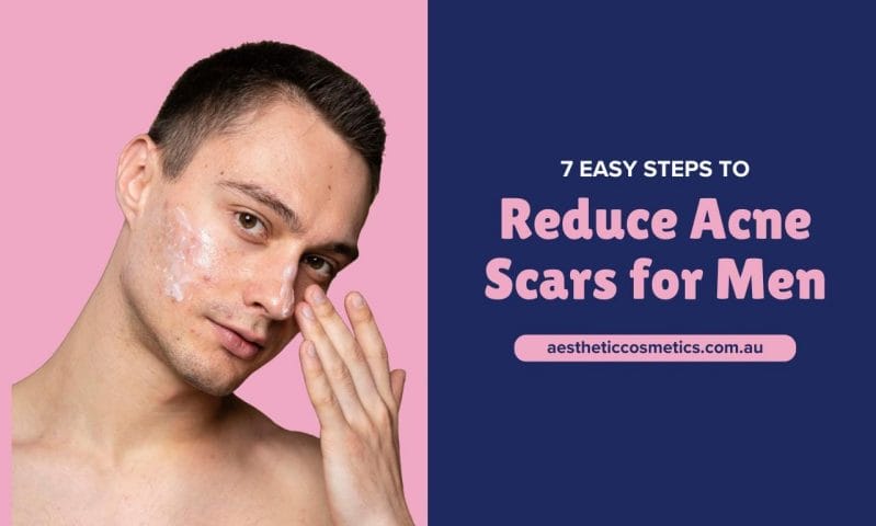 Reduce Acne Scars for Men